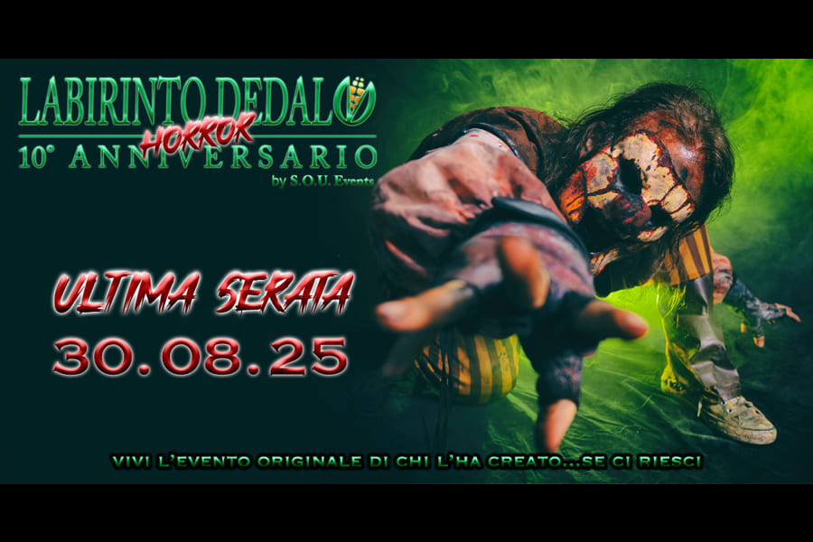 LABIRINTO DEDALO HORROR 10° ANNIVERSARIO